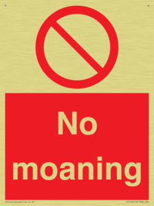 No Moaning
